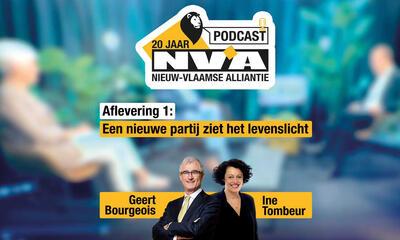 Podcast 20 jaar N-VA aflevering 1: Geert Bourgeois en Ine Tombeur over de geboorte van de N-VA