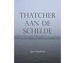 Cover 'Thatcher aan de Schelde'